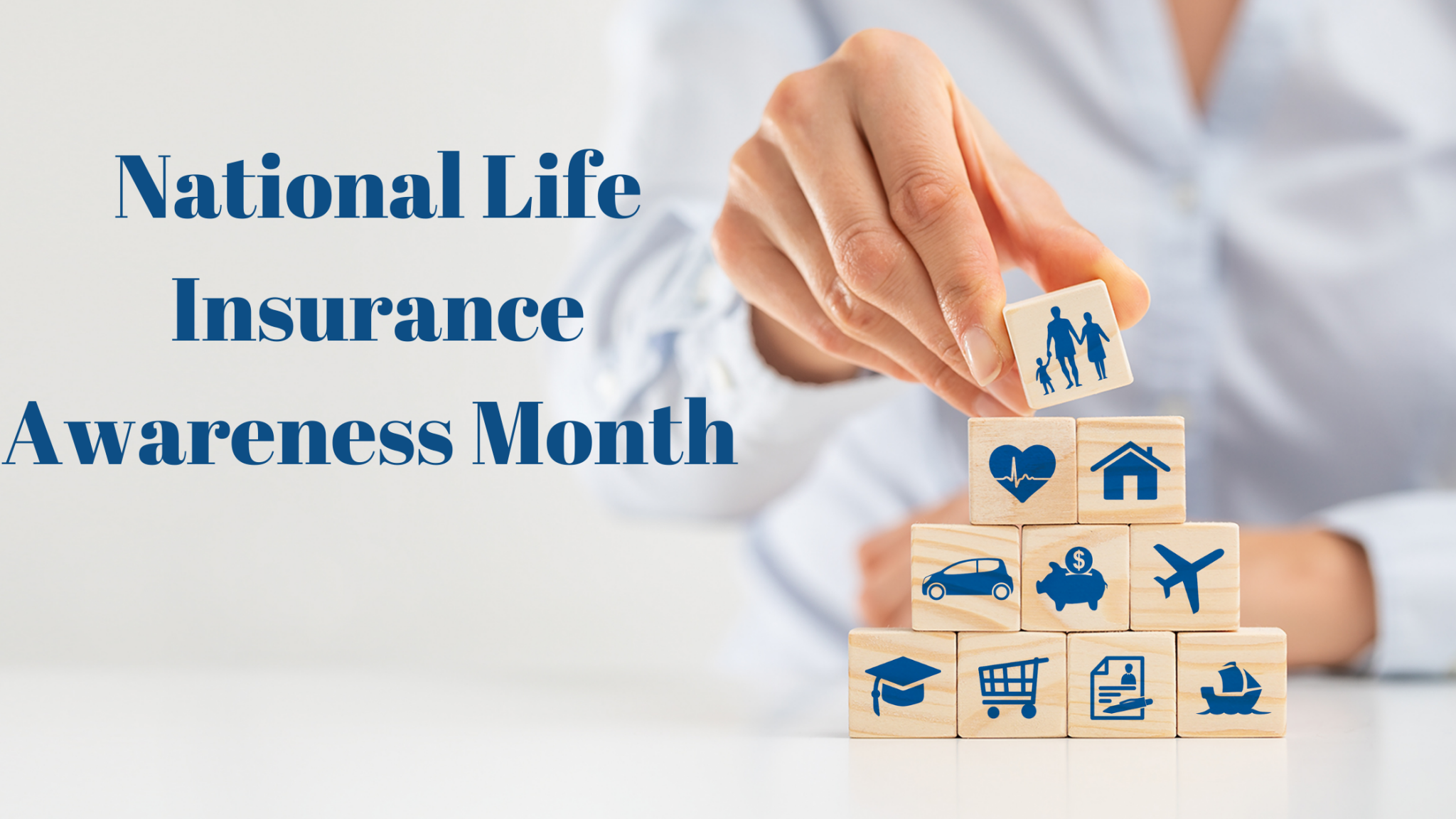 National Life Insurance Awareness Month - Fisher